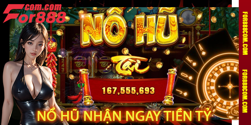 Nổ Hũ for888